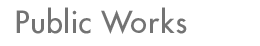 Public Works menu link